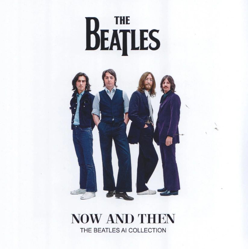 BEATLES NOW AND THEN BEATLES AI COLLECTION BEATLES NOW AND THEN BEATLES AI COLLECTION
